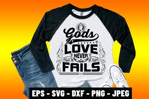 Gods Love Never Fails Bible Verse Tee Graphic By Masterdesign · Creative Fabrica