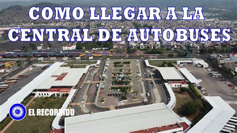 Como Llegar Ala Central De Autobuses En Morelia Michoac N Morelia