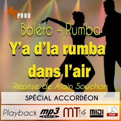 Spécial Accordéon Boléro Rumba Y a d la rumba dans l air