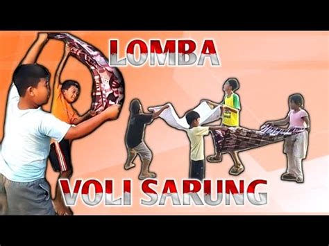 Serunya Lomba Voli Sarung Anak Anak Youtube