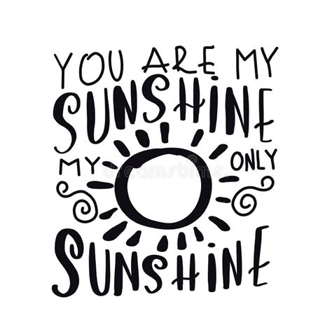 Quote You Are My Sunshine My Only Sunshine Stock Illustration