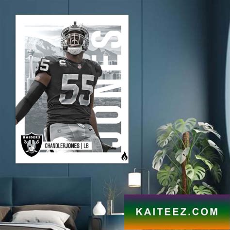 Chandler Jones Very Important To The Raider Poster Canvas Kaiteez