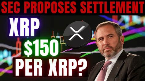 Xrp Sec Proposes Settlement With Ripple S Ceo Xrp Skyrocketing To