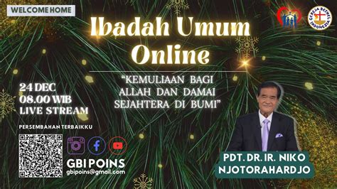 Ibadah Natal Gbi Poins Minggu Desember Pdt Dr Ir Niko