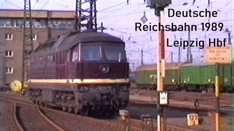 BONUS DDR Deutsche Reichsbahn 1989 Leipzig HBF DR E 18 DR 132 DR 143