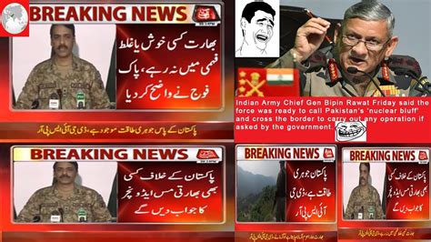 Ispr Respose Strongly To Indian Army Chief Statement Youtube