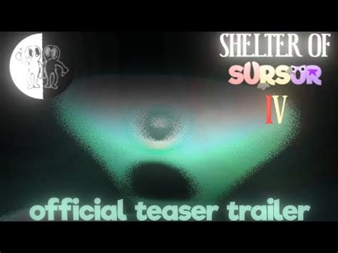 Shelter Of SurSur 4 Official Teaser Trailer YouTube