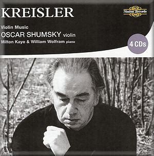 KREISLER Violin Music Shumsky NI2529 32 PL Classical CD Reviews