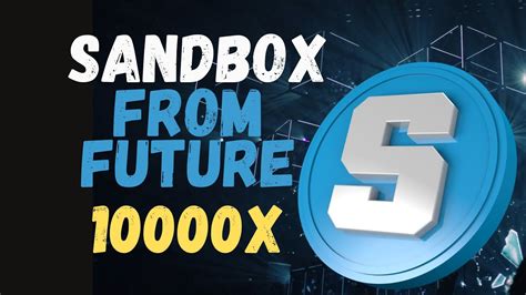 Sandbox Crypto Updates Sandbox Price Prediction Sandbox Games Nft