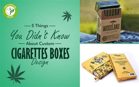 5 Things You Didn't Know About Custom Cigarettes Boxes Design