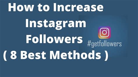 How To Increase Instagram Followers 8 Best Methods Youtube