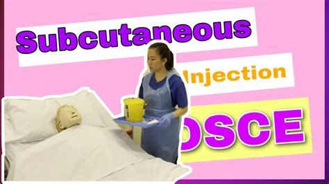 Subcutaneous Injection SC OSCE 2021 YouTube