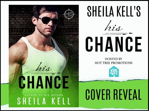 His Chance Cover Reveal Sheila Kell