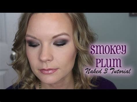 Smokey Plum Naked Tutorial YouTube