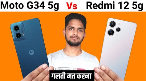 Moto G G Vs Redmi G Camera Speed Battery Display Gaming