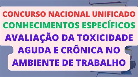 Avaliação da Toxicidade Aguda e Crônica no Ambiente de Trabalho