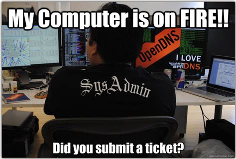 Success Sysadmin Meme Contest Water Cooler Spiceworks Community