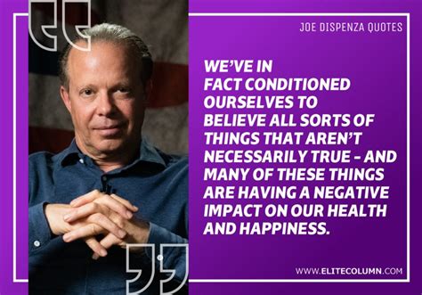 46 Joe Dispenza Quotes That Will Inspire You 2023 Elitecolumn