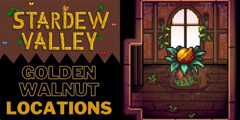 Stardew Valley: Every Golden Walnut Location And How to Get Them