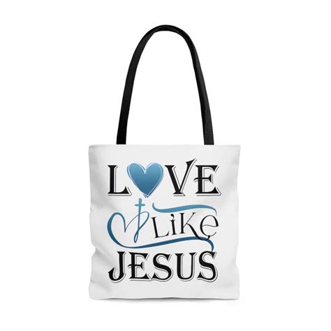 Love Like Jesus Tote Bag Christian Tote Bags Christian Ts Christ