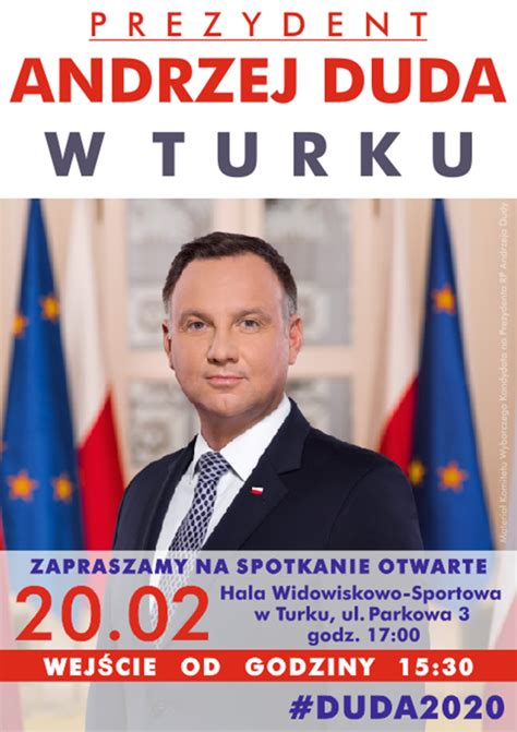 Wybory Prezydenckie Prezydent Andrzej Duda W Turku Koni Ska