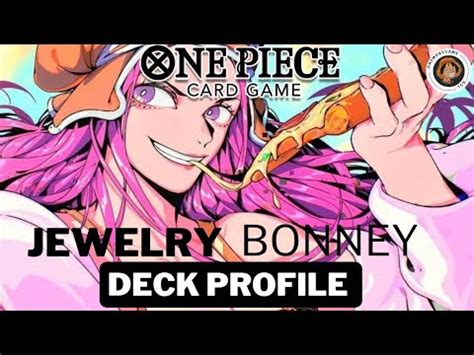 Jewlery Bonney Profile New Best Green Deck One Piece Tcg OP07