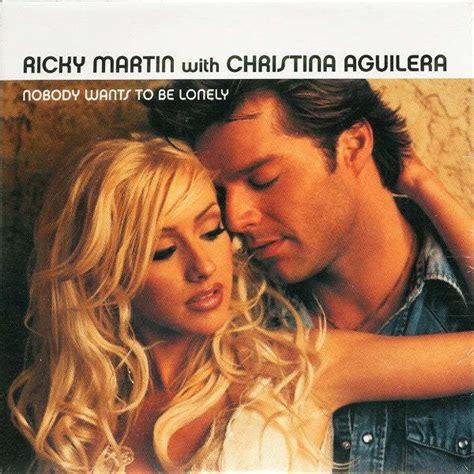 Ricky Martin With Christina Aguilera - Nobody Wants To Be Lonely (CD ...