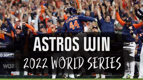 Houston Astros Win 2022 World Series Nbc4 Washington