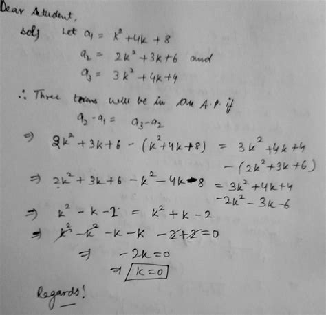 Determine K So That K2 4k 8 2k2 3k 6 3k2 4k 4 Are In AP