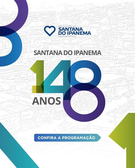 Prefeitura de Santana do Ipanema divulga programação dos 148 anos de