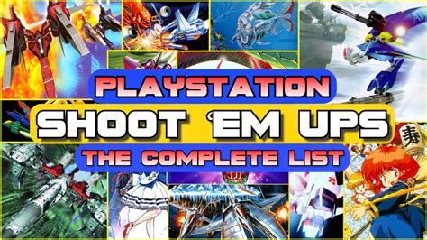 Ps Shoot Em Ups The Complete List Youtube