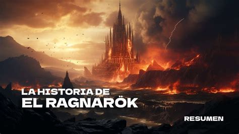 El Ragnarök La Épica Batalla del Fin del Mundo Mitología Nórdica