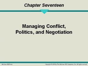 Chapter Conflict Negotiation Power And Politics Michael