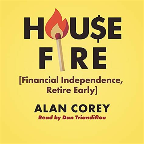 House Fire Financial Independence Retire Early Audiobook Free With