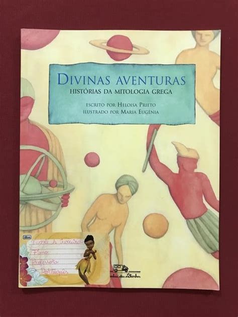 Livro Divinas Aventuras Histórias da Mitologia Grega