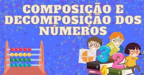 Composição E Decomposição De Números - Plano de aula e atividade sobre composição e decomposição de números ...