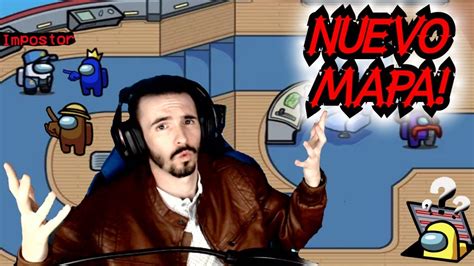 Miguelillo Yt Jugando Among Us Con Subs Nuevo Mapa Among Us En