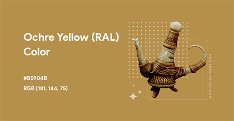 Ochre Yellow (RAL) color hex code is #B5904B