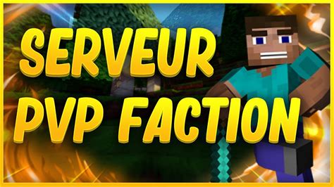 COMMENT FAIRE UN SERVEUR PVP FACTION YouTube