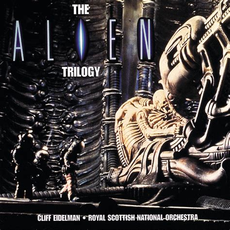 The Alien Trilogy By Various Artists Royal Scottish National