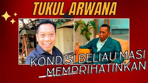 Bergaya Necis Tampil Perdana Di Televisi Begini Kondisi Tukul Arwana