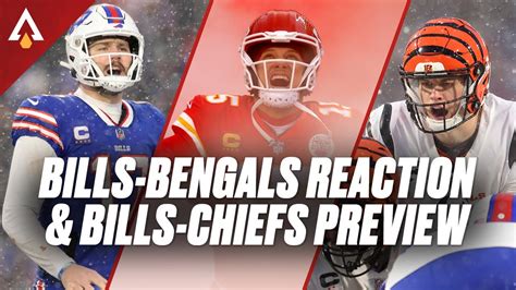 Bills Vs Bengals Reactions AND Chiefs Vs Bengals Preview YouTube