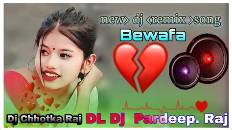 Bahut Der Pahle Tor Judaai Bewafa Nagpuri New Song DJ Remix Nagpuri