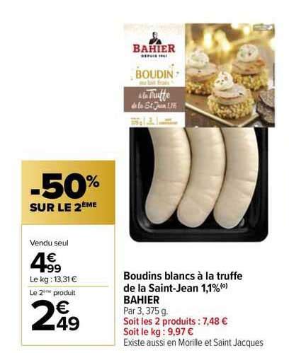 Promo Boudins Blancs La Truffe De La Saint Jean Bahier Chez