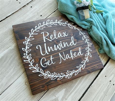 Relax Unwind Get Naked Bathroom Sign Chic Bathroom Art Etsy