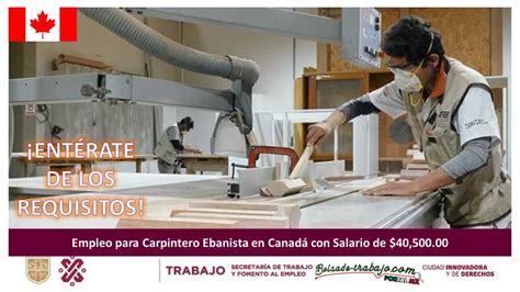 Empleo Para Carpintero Ebanista En Canad Con Salario De En