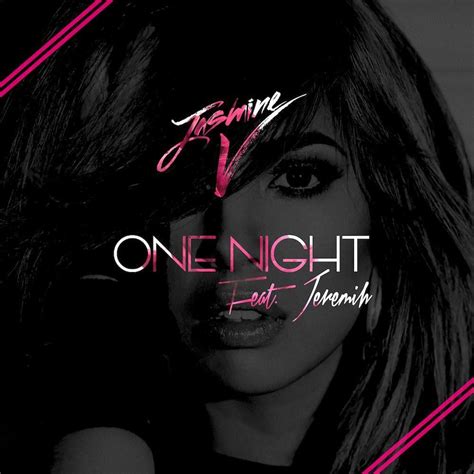 Jasmine V One Night Lyrics Genius Lyrics