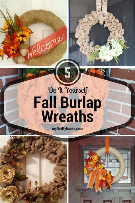 Fall Burlap Wreath and 5 Favorite Wreaths - My Thrifty House