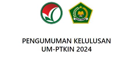 Link Pengumuman Hasil UMPTKIN 2024 Hari Ini Jam Berapa Berikut Jadwal