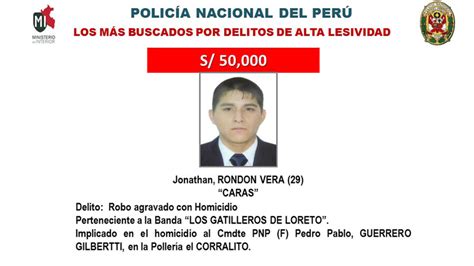 Pnp Reveló Los Nombres De Los Criminales Más Buscados Del Perú Rpp